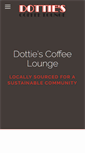 Mobile Screenshot of dottiescoffeelounge.com